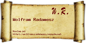 Wolfram Radamesz névjegykártya